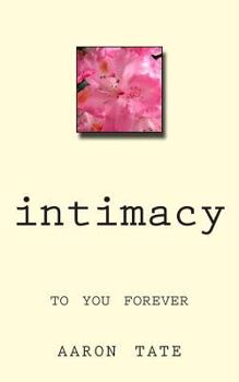 Paperback Intimacy: To You Forever Book