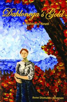 Paperback Dahlonega's Gold Book