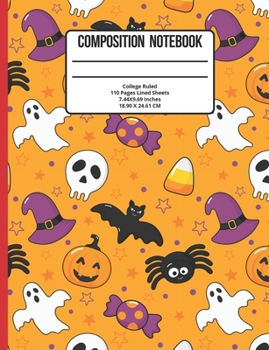Paperback Composition Notebook College Ruled: Halloween 110 Pages Book