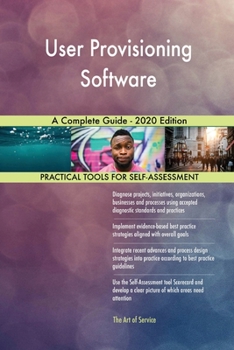 Paperback User Provisioning Software A Complete Guide - 2020 Edition Book