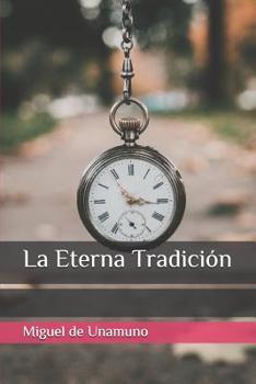 Paperback La Eterna Tradici?n [Spanish] Book