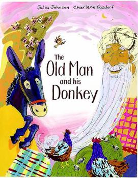 Hardcover The Old Man and His Donkey Book