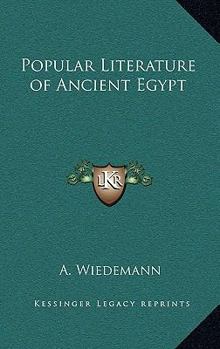 Hardcover Popular Literature of Ancient Egypt Book