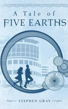 Paperback A Tale of Five Earths Book
