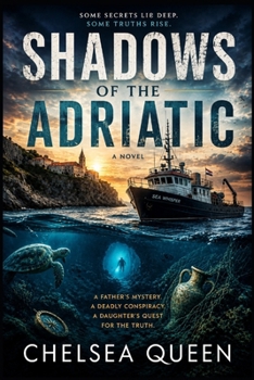 Shadows of the Adriatic