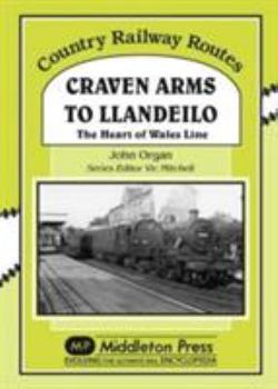 Hardcover Craven Arms to Llandeilo Book