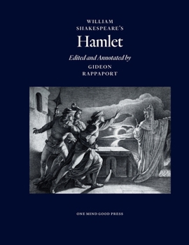 Paperback William Shakespeare's Hamlet, Edited and Annotated by Gideon Rappaport Book