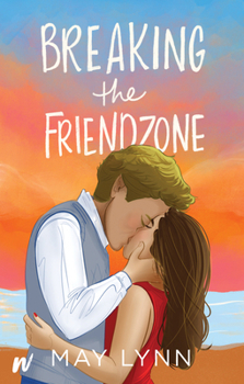 Paperback Breaking the Friendzone Book