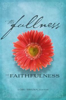 Paperback The Fullness of Faithfulness Book