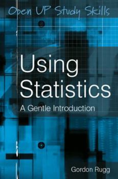 Paperback Using Statistics: A Gentle Introduction Book