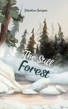 Paperback The Still Forest Book