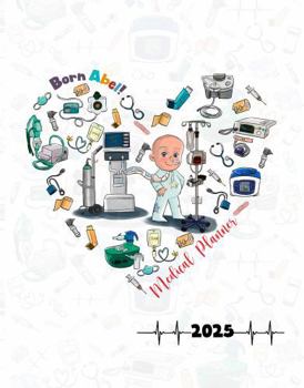 Born Abel 2025 Medical Planner