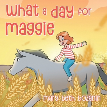 Paperback What a Day for Maggie Book