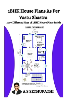 Paperback 1 BHK House Plans As Per Vastu Shastra: (100+ Different Sizes of 1 BHK House Plans Inside) Book