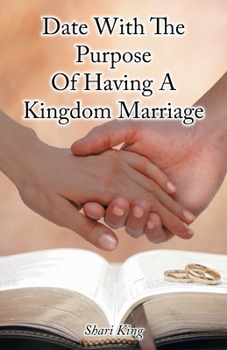 Paperback Date With The Purpose Of Having A Kingdom Marriage Book