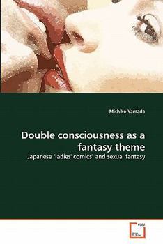 Paperback Double consciousness as a fantasy theme Book