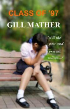 Class of ’97: An absorbing, page-turning read for all lovers of suspense and mystery
