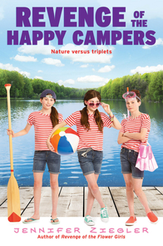 Revenge of the Happy Campers - Book #3 of the Brewster Triplets