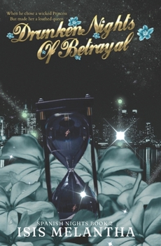 Paperback Drunken Nights Of Betrayal: A Dark Mafia Romance Book