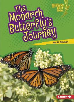 Paperback The Monarch Butterfly's Journey Book