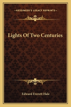 Paperback Lights Of Two Centuries Book