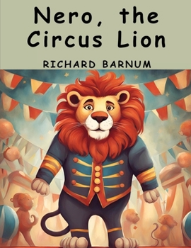 Paperback Nero, the Circus Lion Book