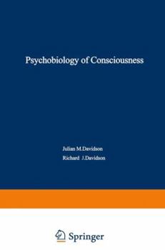Paperback The Psychobiology of Consciousness Book