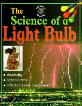 Hardcover The Science of a Light Bulb Book