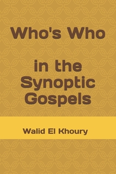 Paperback Who's Who in the Synoptic Gospels Book