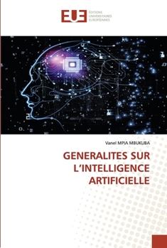 Paperback Generalites Sur l'Intelligence Artificielle [French] Book