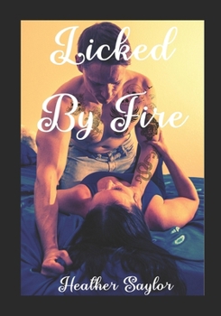 Paperback Licked By Fire Book