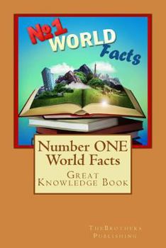 Paperback Number ONE World Facts: A Great Knowledge Book for Kids Book