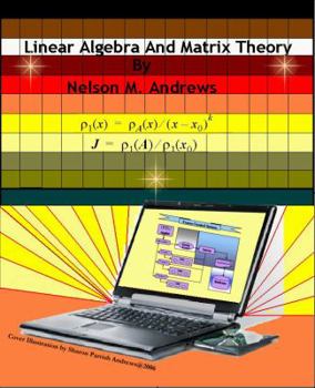 Paperback Linear Algebra and Matrix Theory Book