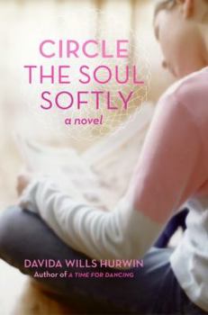 Hardcover Circle the Soul Softly Book