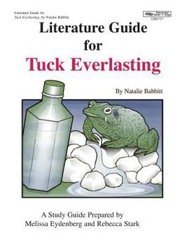 Paperback Literature Guide for Tuck Everlasting Book