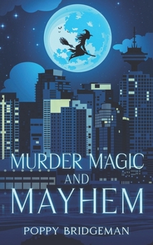 Paperback Murder Magic and Mayhem Book