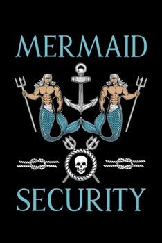 Mermaid Security: Mermaid Security Journal, Mermaid Notebook Note-Taking Planner Book