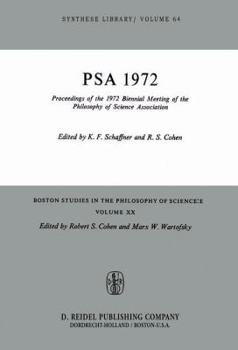 Proceedings of the 1972 Biennial Meeting of the Philosophy of Science Association