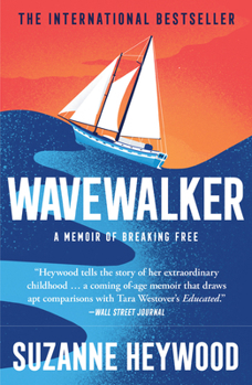 Paperback Wavewalker: A Memoir of Breaking Free Book