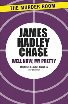Well, now, my pretty ... - Book #3 of the Frank Terrell