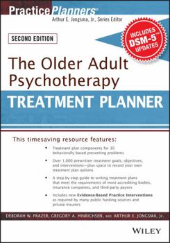 Paperback The Older Adult Psychotherapy Treatment Planner, with Dsm-5 Updates, 2nd Edition Book