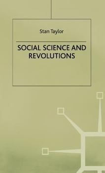 Hardcover Social Science and Revolutions Book