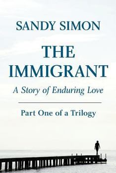 Paperback The Immigrant Part One Book
