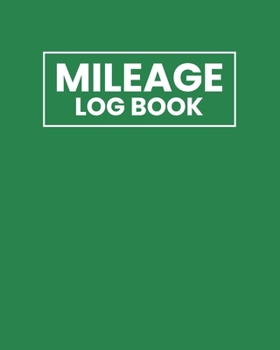 Paperback Mileage Log Book: Daily Auto Mileage Logger Book