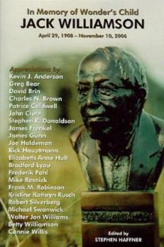 Paperback In Memory of Wonder's Child: Jack Williamson, April 29, 1908-November 10, 2006 Book