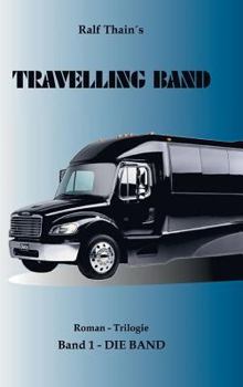 Hardcover Travelling Band [German] Book