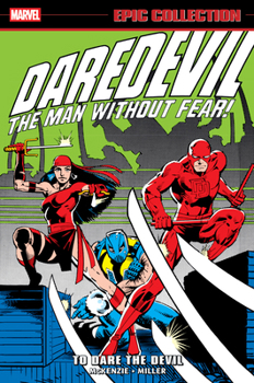 Paperback Daredevil Epic Collection: To Dare the Devil Book