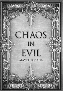 Hardcover Chaos in Evil Book