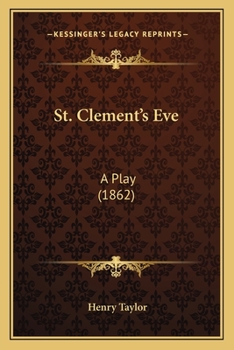 Paperback St. Clement's Eve: A Play (1862) Book