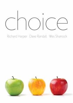 Paperback Choice: The Sciences of Reason in the 21st Century: A Critical Assessment Book